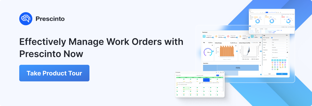 Effectively Manage Work Orders with Prescinto Now
